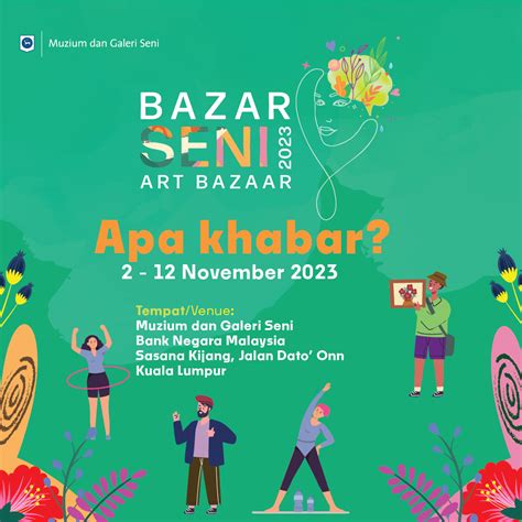 Art Bazaar Bank Negara Malaysia Museum And Art Gallery