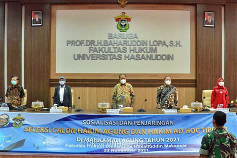 Fakultas Hukum Unhas Dan Komisi Yudisial Gelar Sosialisasi Seleksi Dan