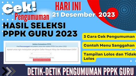 Pengumuman Hasil Seleksi Pppk Guru Cara Cek Kelulusan Dan