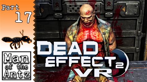 Saving Minikin Again Dead Effect 2 Vr On Oculus Rift Part 17 Youtube