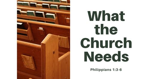 What The Church Needs