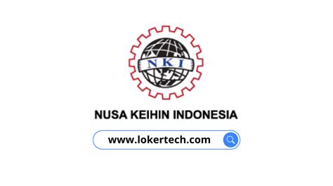 Lowongan Kerja Pt Nusa Keihin Indonesia Terbaru Lokertech