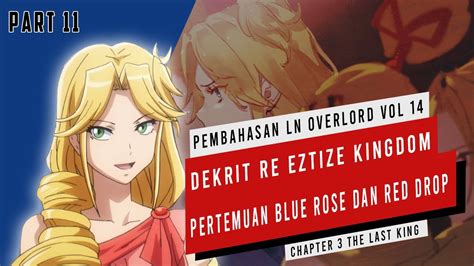 Pembahasan Light Novel Overlord Volume 14 Part 11 Overlord Youtube