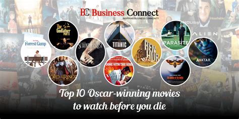 Top 10 Oscar Winning Movies To Watch Before You Die Bcm