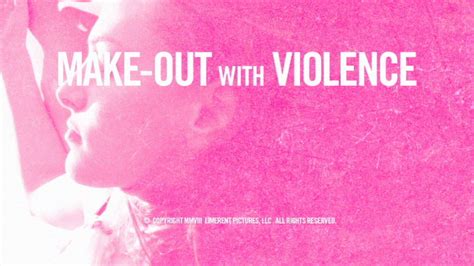 Make Out With Violence Blu Ray Eric Lehning