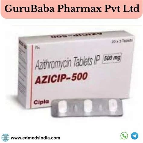 Azisign Azicip Azithromycin Tablets Azicip 500 Mg Tablets Manufacturer