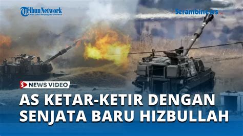 As Ketar Ketir Dengan Senjata Baru Hizbullah Israel Terancam Karena