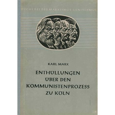 Marx Karl Enth Llungen Ber Den Kommunistenprozess Zu K Ln Uz Shop