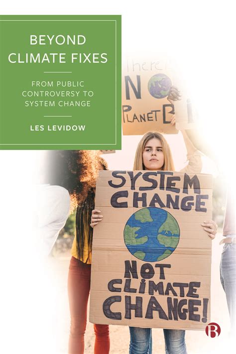 Beyond Climate Fixes: From Public Controversy to System Change - EASST