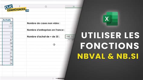 Utiliser Les Fonctions NBVAL Et NB SI Sur Excel YouTube