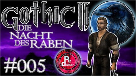 Gothic 2 DNdR BLIND Lets Play 005 QUESTS Und FREIBIER In KHORINIS