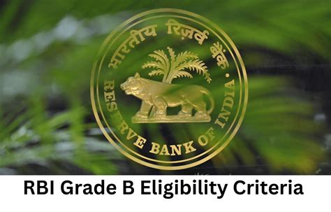 Rbi Grade B Eligibility Criteria Check Qualification And Age Limit