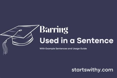 barring   sentence examples  ways   barring