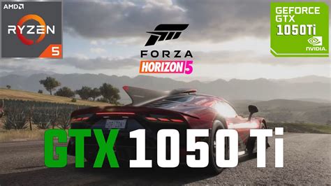 Forza Horizon 5 GTX 1050 Ti 1080p 900p 720p YouTube