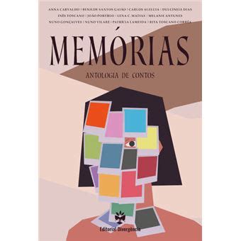 Memórias Afetivas Da Infância Frases - Memórias Antologia de Contos - Brochado - Vários, Carvalho, Anna ...