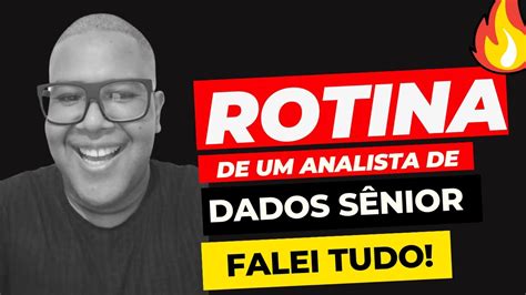 Como é Uma Rotina De Um Analista De Dados As principais tarefas de um