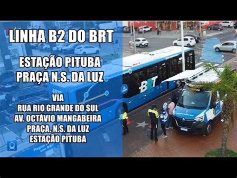 Nova Linha B Do Brt Via Pra A N Sra Da Luz Confira Youtube