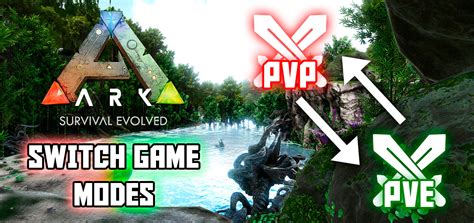 Ark Survival Evolved Game Modes Server Guide Nitrado