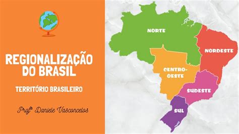 Regionalização do Território Brasileiro IBGE Complexos Regionais