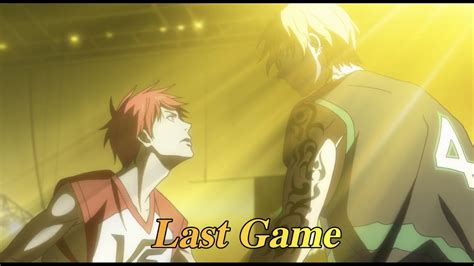 Kurokos Basketball Last Game Amv Royalty Youtube