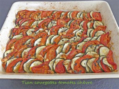 Tian Courgettes Tomates Ch Vre Recette Par Croquant Fondant