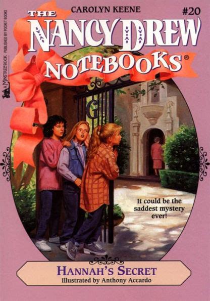 Hannah S Secret Nancy Drew Notebooks Series 20 By Carolyn Keene