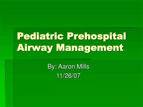 Ppt Pediatric Prehospital Airway Management Powerpoint Presentation