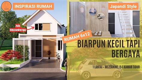 Bagaimana Membangun RUMAH 1 LANTAI BERGAYA JAPANDI DG MEZZANINE Lahan