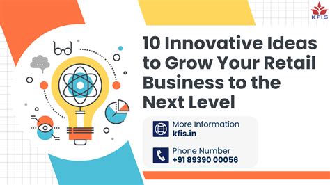 10 Innovative Ideas To Grow Your Retail Business To The Next Level