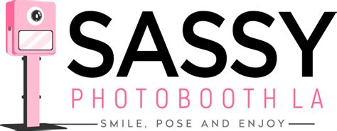 Sassy Photobooth La Smile Pose And Enjoy