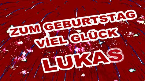 Happy Birthday Lukas Alles Gute Zum Geburtstag Lukas Lustige