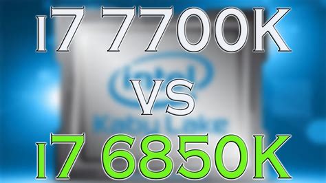 7700K vs 6850K - i7 7700K BENCHMARK TEST – KABY LAKE vs BROADWELL-E ...