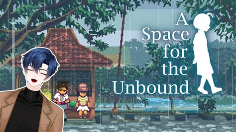 A SPACE FOR THE UNBOUNDPETUALANGAN NGAB ATMA VTUBER INDONESIA