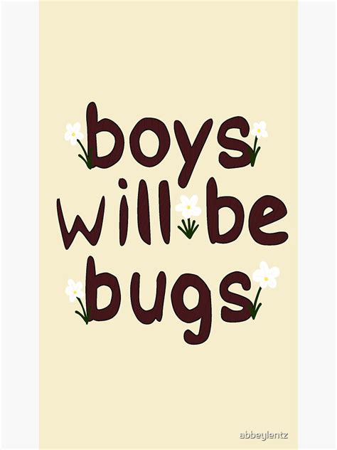Boys Will Be Bugs Sticker For Sale By Abbeylentz Redbubble