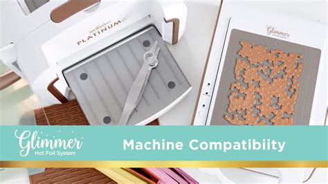 Glimmer Hot Foil System Machine Compatibility YouTube