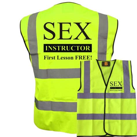 Sex Instructor Yellow Hi Vis Viz Vest Waistcoat Funny Joke Safety Reflective Jacket Safety Fun