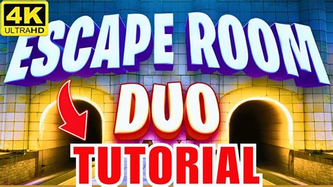 Duo Escape Room K All Levels Fortnite Duo Escape Room Fortnite