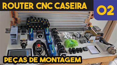 CNC Router Caseira Mostrando as peças de montagem 2 YouTube