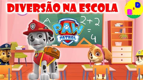 Marshall No Seu Primeiro Dia De Aula A Patrulha Canina Par Dia De