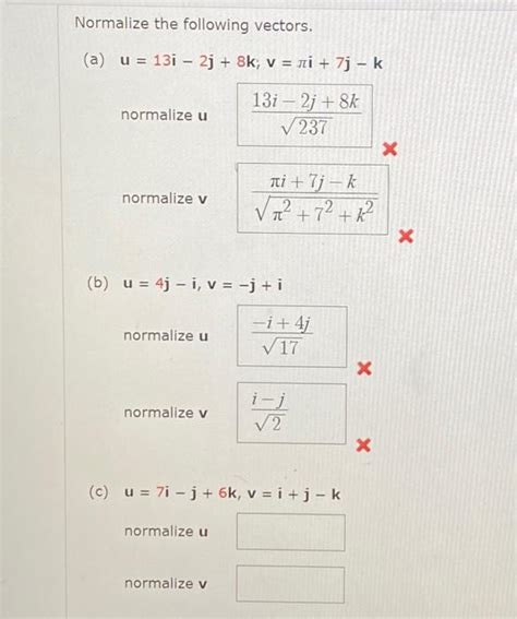 Solved Normalize The Following Vectors A Chegg