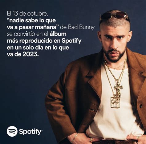 Bad Bunny Regresa Al Trono Gracias Al Récord De Su Nuevo Disco En