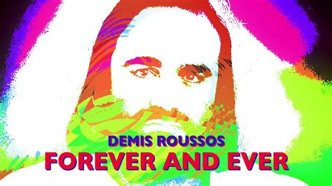 Demis Roussos Forever And Ever Single Official Audio Youtube