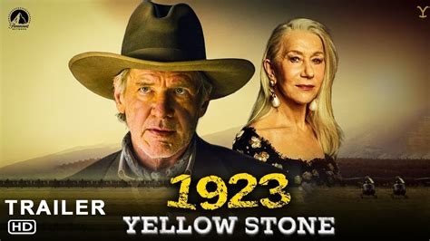 Yellowstone Prequel Trailer Paramount Plus Harrison Ford Helen