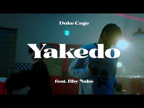 Duke Cage YAKEDO Feat BBY NABE Official Music Video YouTube