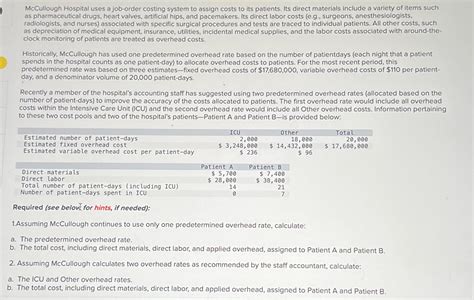 Solved McCullough Hospital Uses A Job Order Costing System Chegg