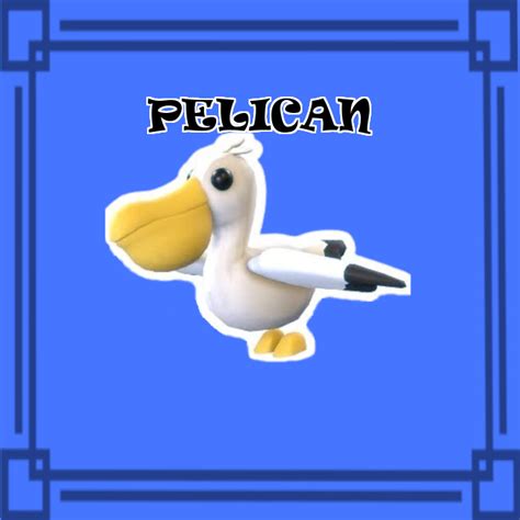 Pelican NORMAL NO POTION Adopt Me Buy Adopt Me Pets Buy Adopt Me