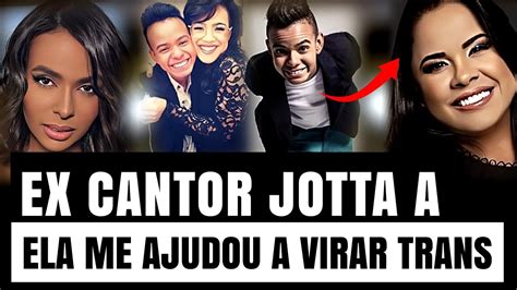 Jotta a revela quem apoiou sua decisão de se tornar Ella Viana de