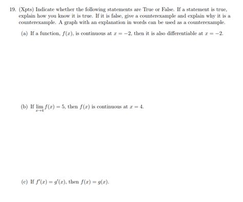 Solved 19 Xpts Indicate Whether The Following Statements Chegg