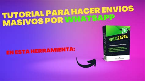 Whatzaper C Mo Funciona Es Recomendable Tutorial Para Hacer Env Os