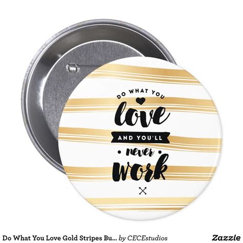 How To Make Buttons Gold Stripes Cousins Primary Zazzle Motivation